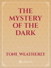 the mystery of the dark Book
