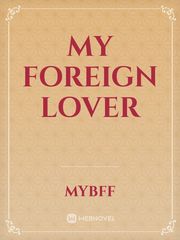 My Foreign Lover Book
