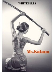 Ms.Katana (Book Two) Book