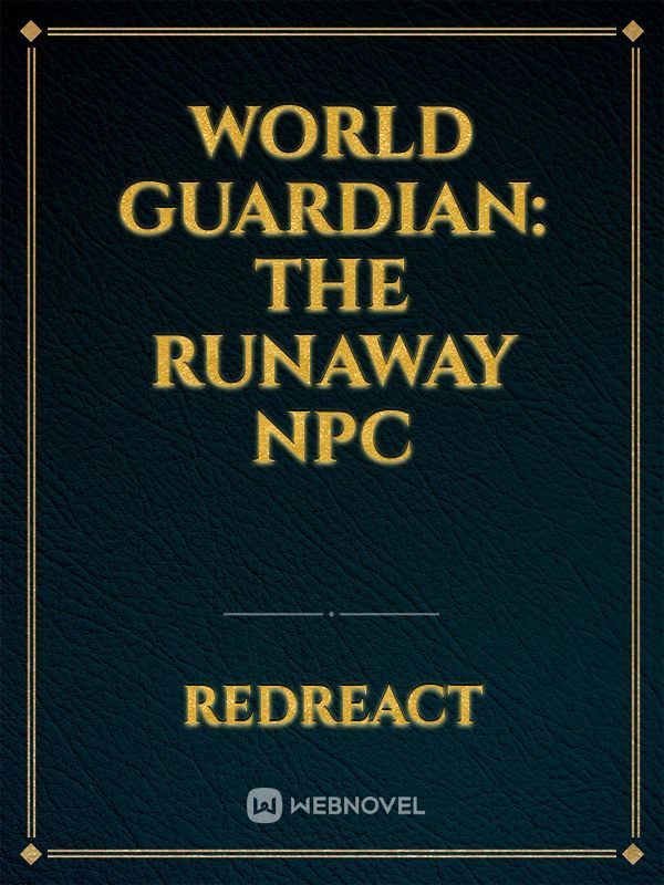 World Guardian: The Runaway NPC Book
