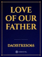 Love of our Father Book