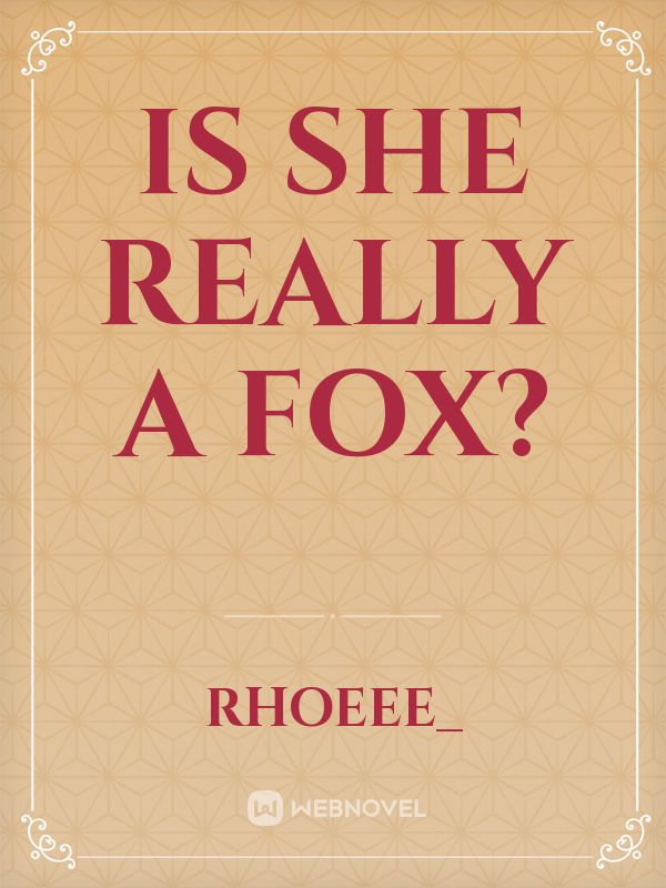 Is She Really A Fox? Book