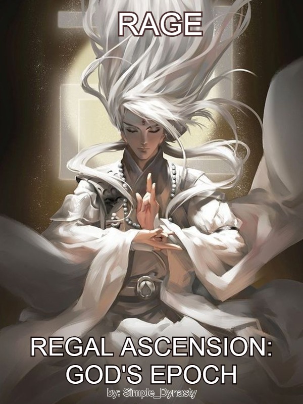 Regal Ascension: God's Epoch Book