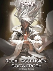 Regal Ascension: God's Epoch Book