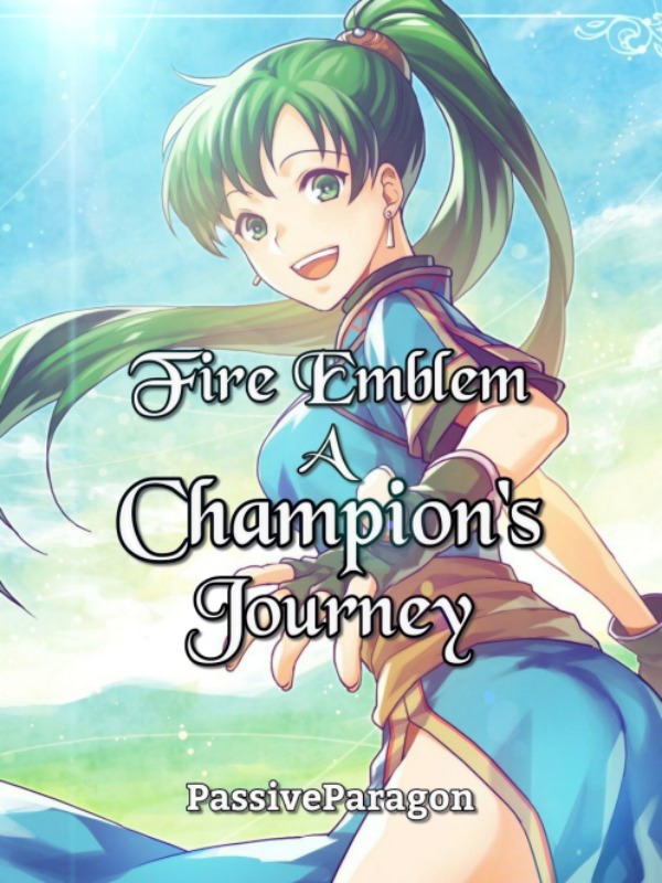 Fire Emblem: A Champion’s Journey Book