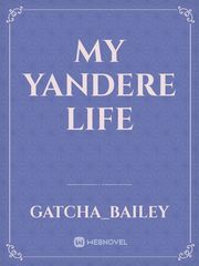 My Yandere life Book