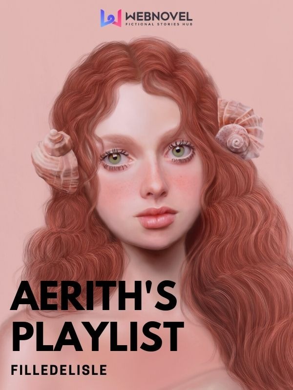 [2021] Aerith's Playlist: 1001 Confessions To Her Heart