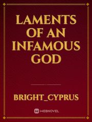 Laments Of An Infamous God Book