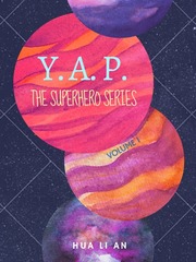 The Tales of YAP: The Superhero Series Book