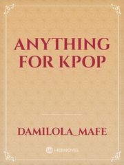 Anything for kpop Book