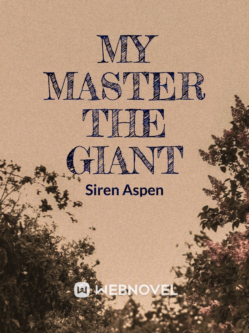 My Master the Giant