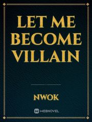 Let me become Villain Book