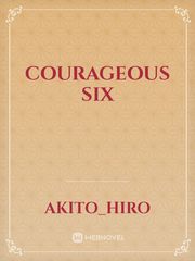 Courageous six Book