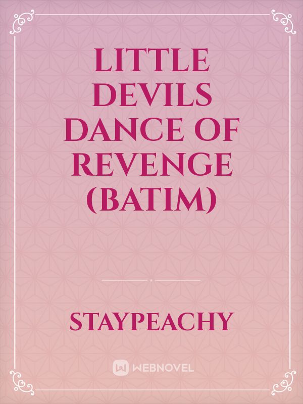 little devils dance of revenge (batim) Book