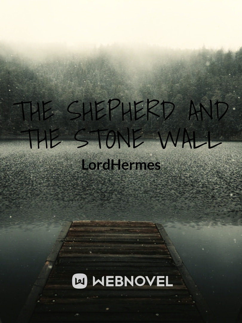 The Shepherd and the Wall