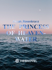 The Princess Of Heaven- Water Book