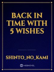 Back in time with 5 wishes Book
