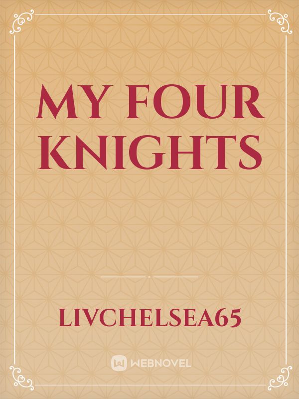 My Four Knights Book