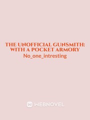 The unofficial gunsmith: with a pocket armory Book