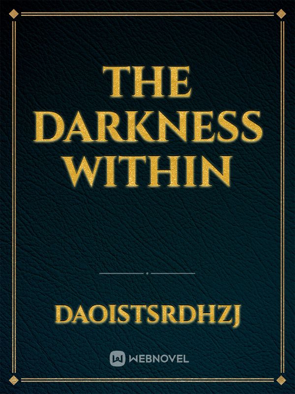 The darkness within Book