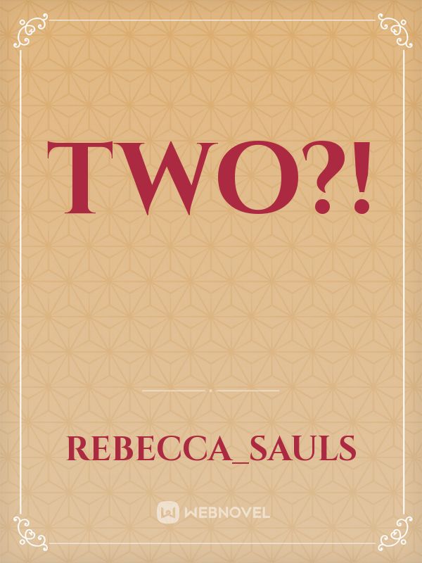 Two?! Book