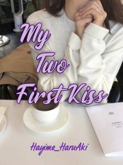 My Two First Kiss Book