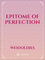 Epitome of Perfection Book