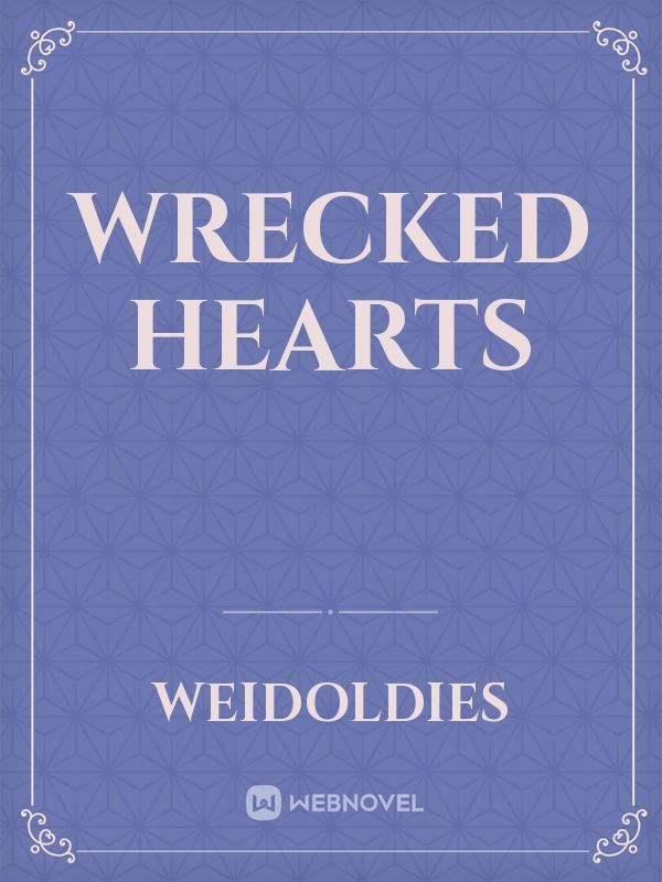 Wrecked Hearts Book