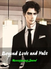 Beyond Love and Hate Book