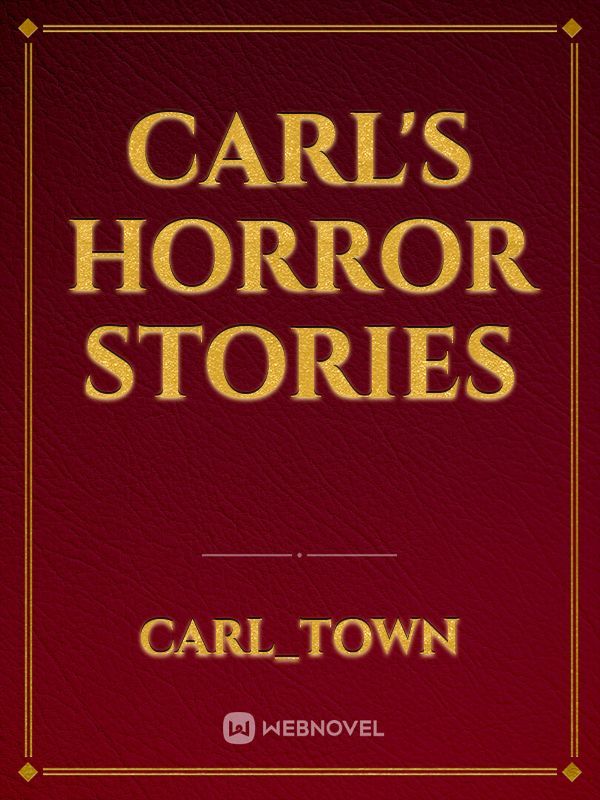 carl's Horror stories Book