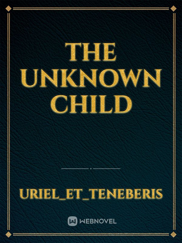 The Unknown child Book