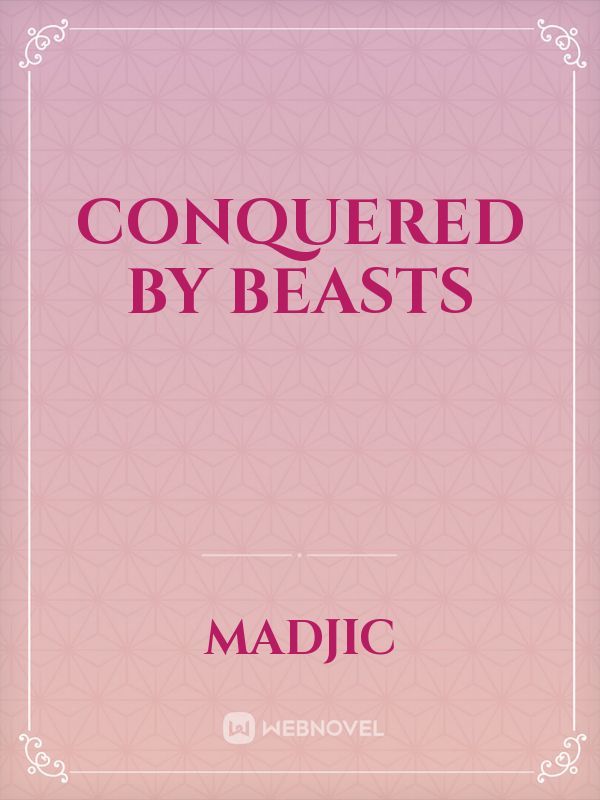 Conquered by Beasts Book