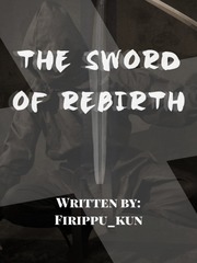 The Sword of Rebirth Book