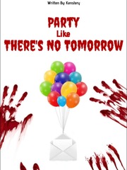 Party Like There's No Tomorrow [Tagalog] Book