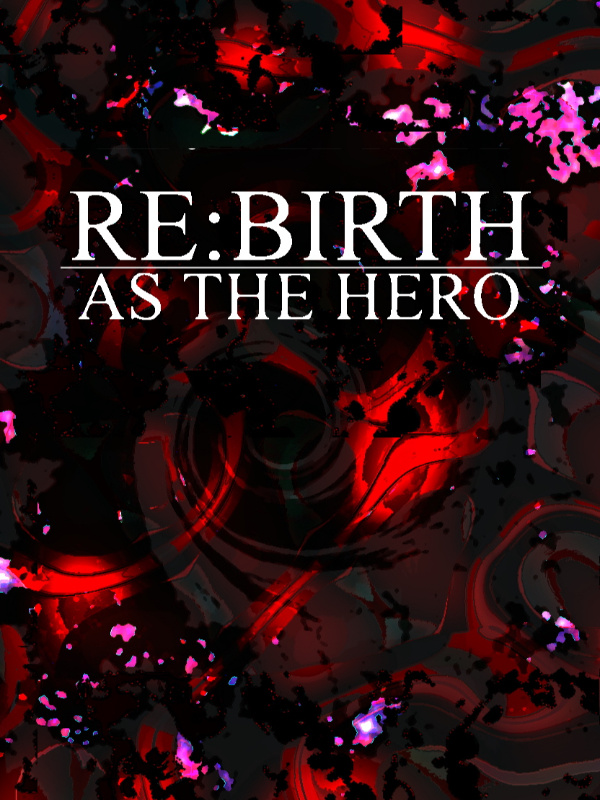 Re:Birth as the Hero Book