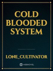 Cold Blooded System Book