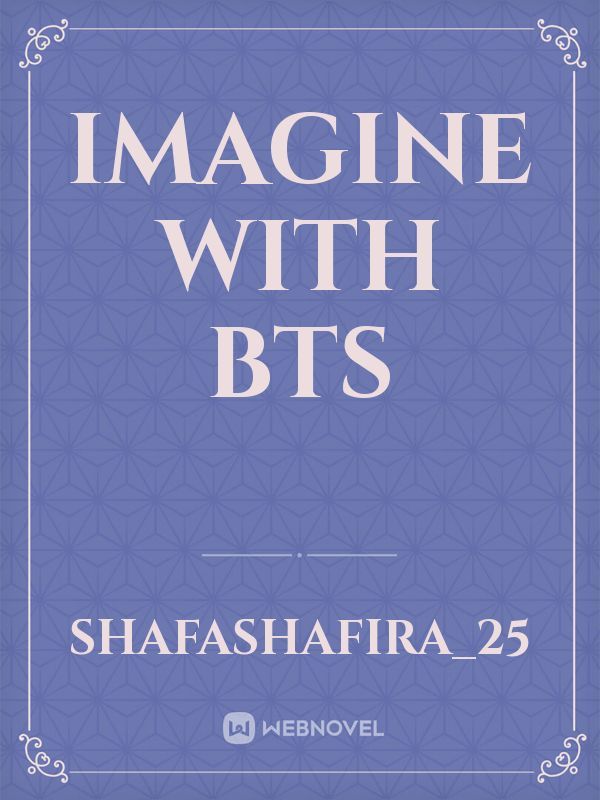 Imagine with BTS