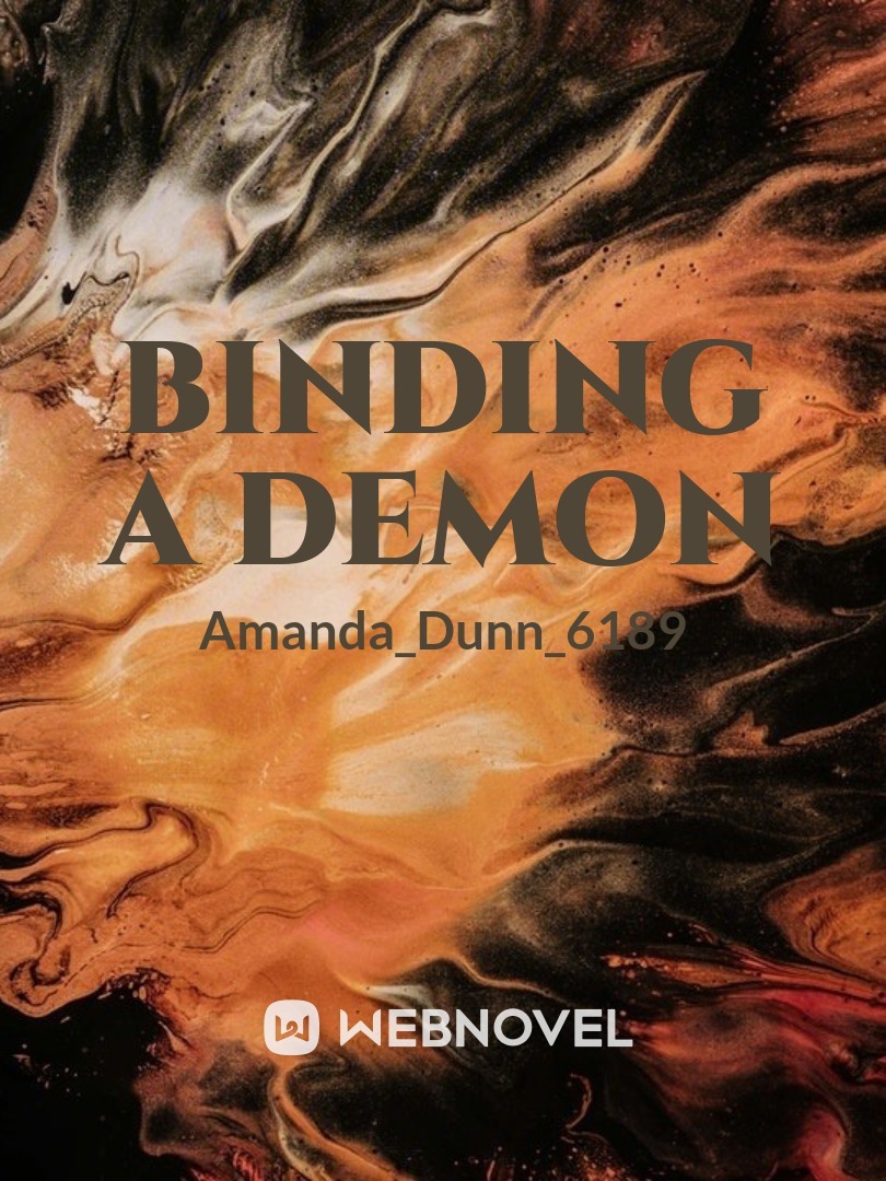 Binding A Demon