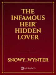 The Infamous Heir' Hidden Lover Book