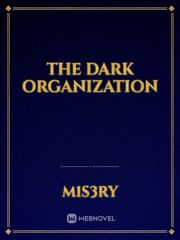 The Dark Organization Book
