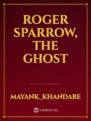Roger Sparrow, the Ghost Book