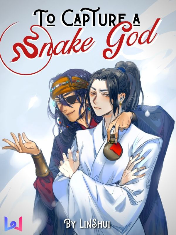 To Capture a Snake God [BL] Book