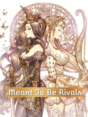 Meant To Be Rivals Book