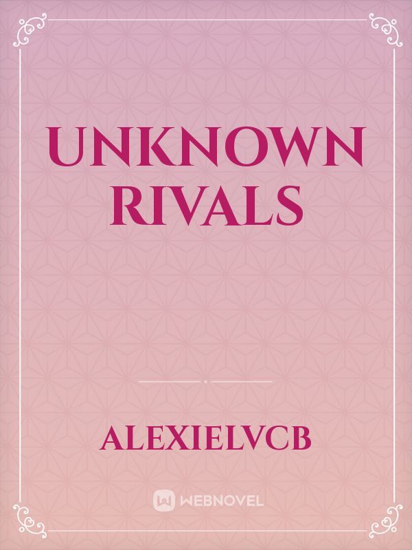 Unknown Rivals Book