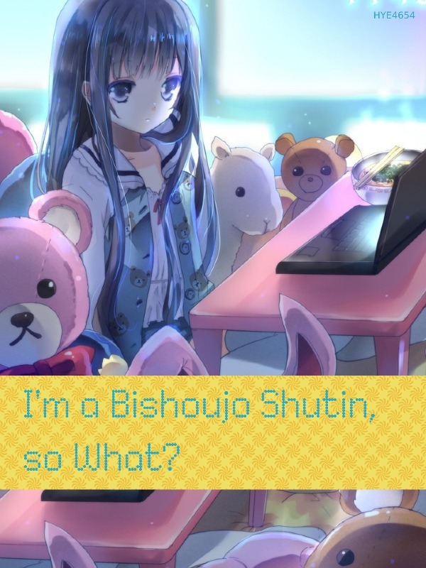 I'm a Bishoujo Shut-in, so What? Book