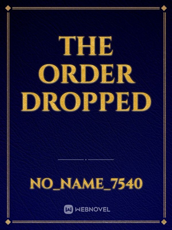 the order dropped Book
