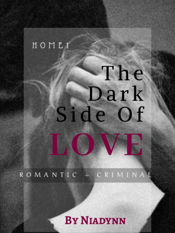 HOME1: THE DARK SIDE OF LOVE