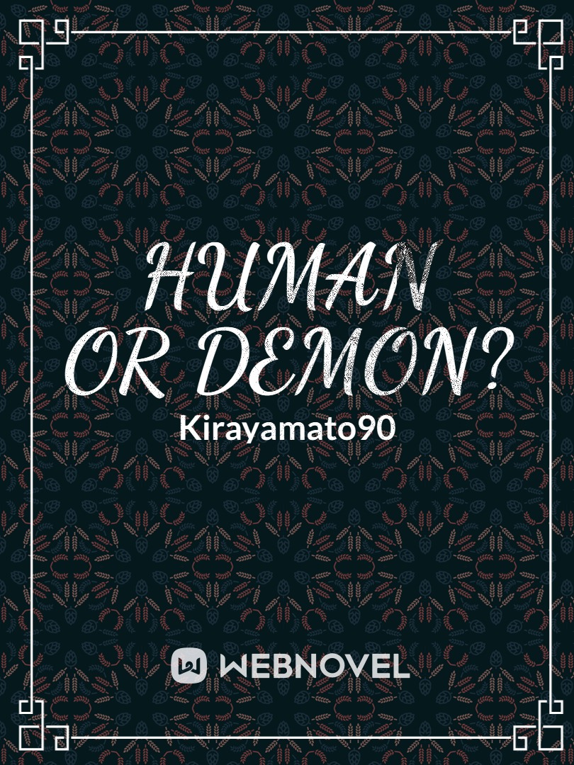 Human Or Demon? Book