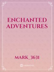 Enchanted Adventures Book
