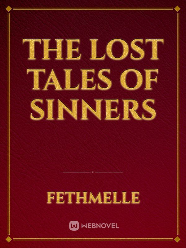 The Lost Tales of Sinners